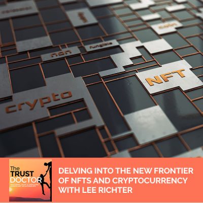 TTD 17 | NFTs And Cryptocurrency